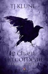 Le clan Bennett, tome 2 : Le chant du corbeau