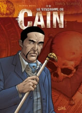 Le syndrome de Caïn, tome 5 : Le Cartel