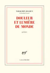 Douleur et lumière du monde