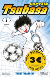 Captain Tsubasa, tome 1 : Voler de ses propres ailes !