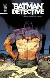 Batman Detective, tome 2 : Le cauchemar de Nakano