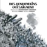 Des lendemains qui saignent (avec CD)