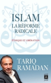 Islam - La réforme radicale