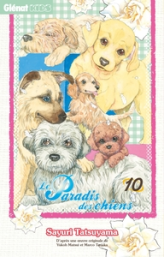 Le paradis des chiens, tome 10