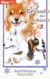 Le paradis des chiens, tome 3