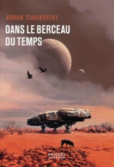 Dans le berceau du temps