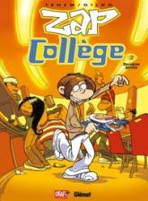 Zap Collège - Tome 02