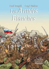 Les armées blanches, 1917-1921