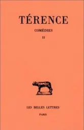 Comédies, tome 2. Heautontimoroumenos - Phormion