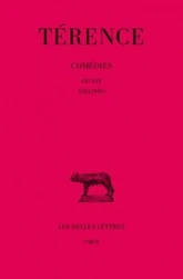 Comédies, tome 3. Hécyre (La belle-mère) - Adelphes (Les frères)