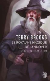 Royaume magique de Landover, tome 3 : Le Sceptre et le Sort