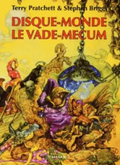 Disque-Monde : Le Vade-mecum