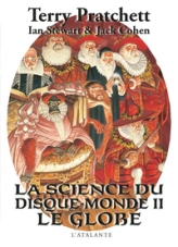 La science du disque-monde, Tome 2 : Le globe