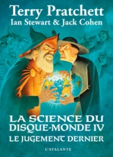 La science du disque-monde, Tome 4 : Le jugement dernier