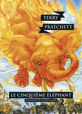 Les annales du Disque-Monde, tome 25 : Le cinquième éléphant