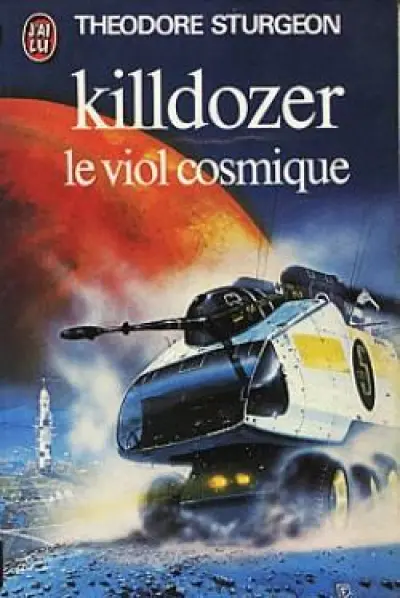 Killdozer le viol cosmique