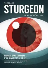 Theodore Sturgeon : Le plus qu'auteur