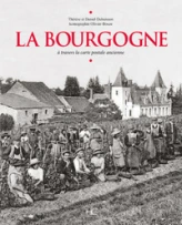 La Bourgogne à travers la carte postale ancienne