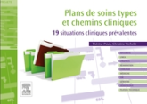 Plans de soins types et chemins cliniques