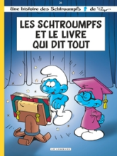 Les Schtroumpfs, Tome 26 : Les Schtroumpfs et le livre qui dit tout