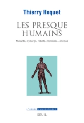 Les presque humains