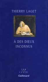 A des dieux inconnus