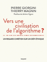 Vers une civilisation de l'algorithme ?