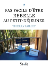 Pas facile d'être rebelle au petit-déjeuner