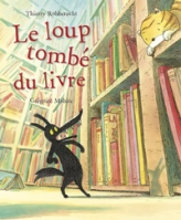 Le loup tombé du livre