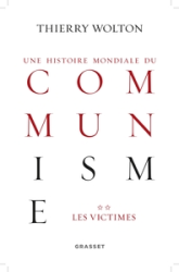 Une histoire mondiale du communisme, tome 2 : Les victimes