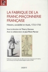 La fabrique de la franc-maçonnerie française