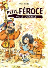 Petit Féroce va à l'école