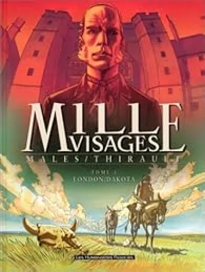 Mille visages, tome 1 : London/Dakota