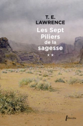 Les Sept piliers de la sagesse, tome 2