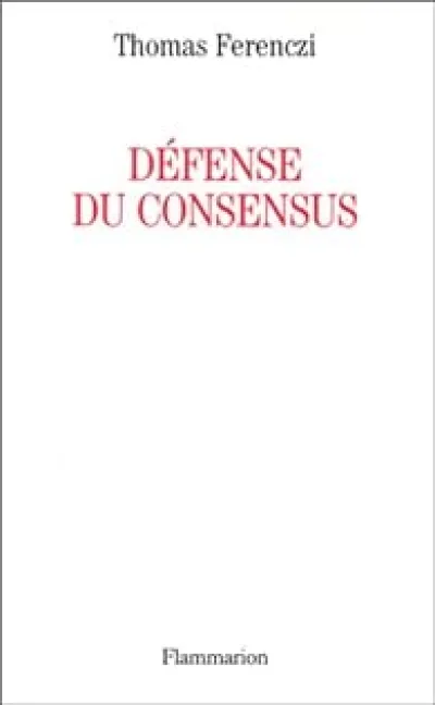 Défense du consensus