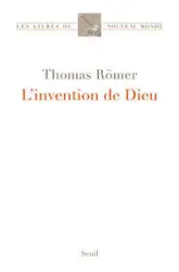 L'invention de Dieu