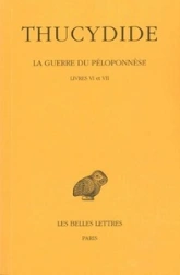 Histoires de la guerre du Péloponnèse, tome 4, Livres VI-VII