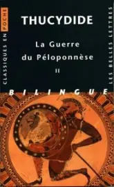 La Guerre du Péloponnèse, tome 2 : Livres III, IV, V