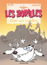 Les zorilles, tome 2 : Gare aux zorilles