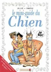 Le mini-guide du chien