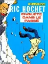 Ric Hochet, tome 18 : Enquête dans le passé