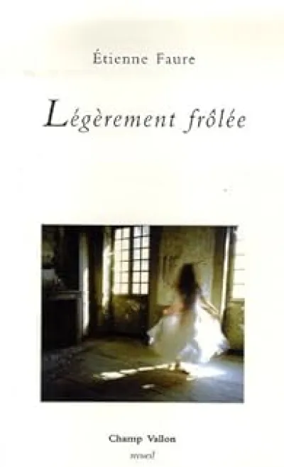 Légèrement frôlée