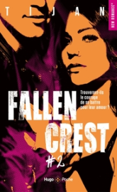 Fallen crest, tome 2