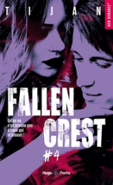 Fallen crest, tome 4