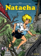 Natacha - Intégrale, tome 5