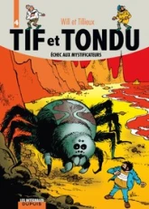 Tif et Tondu - Intégrale, tome 4 : Echec aux mystificateurs