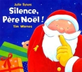 Silence, Père Noël !