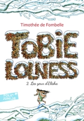 Tobie Lolness, tome 2 : Les yeux d'Elisha