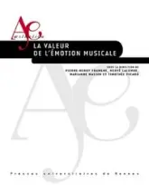 La valeur de l'émotion musicale