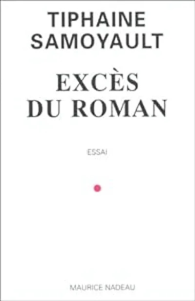 Excès du roman